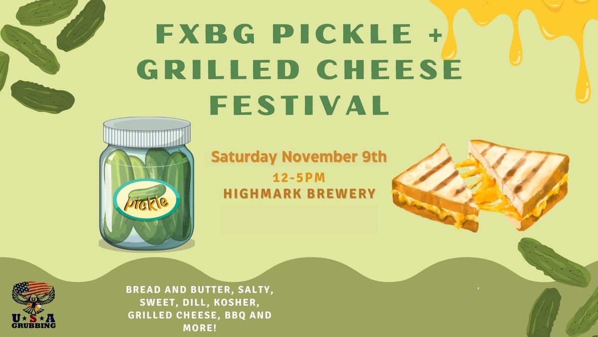 Pickle & Grilled Cheese Festival