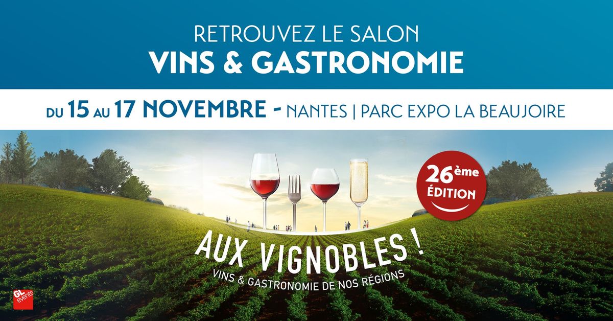 Salon Aux Vignobles ! de NANTES