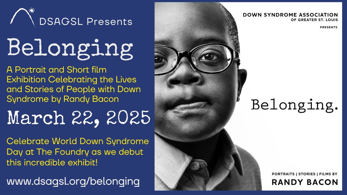 World Down Syndrome Day Belonging Debut