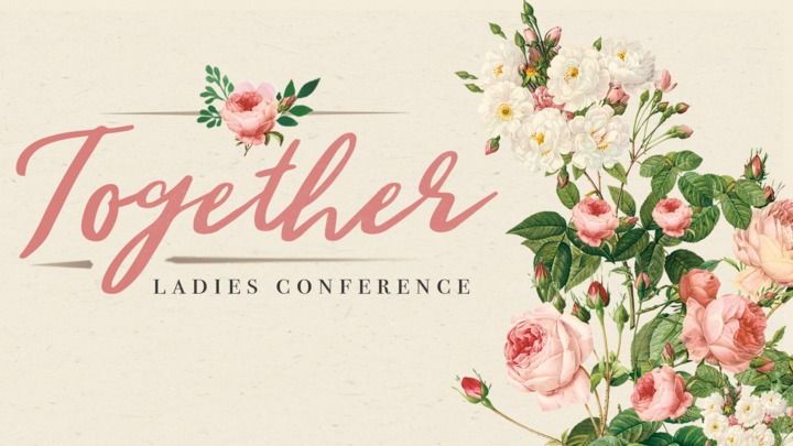 Together Ladies Conference 2025