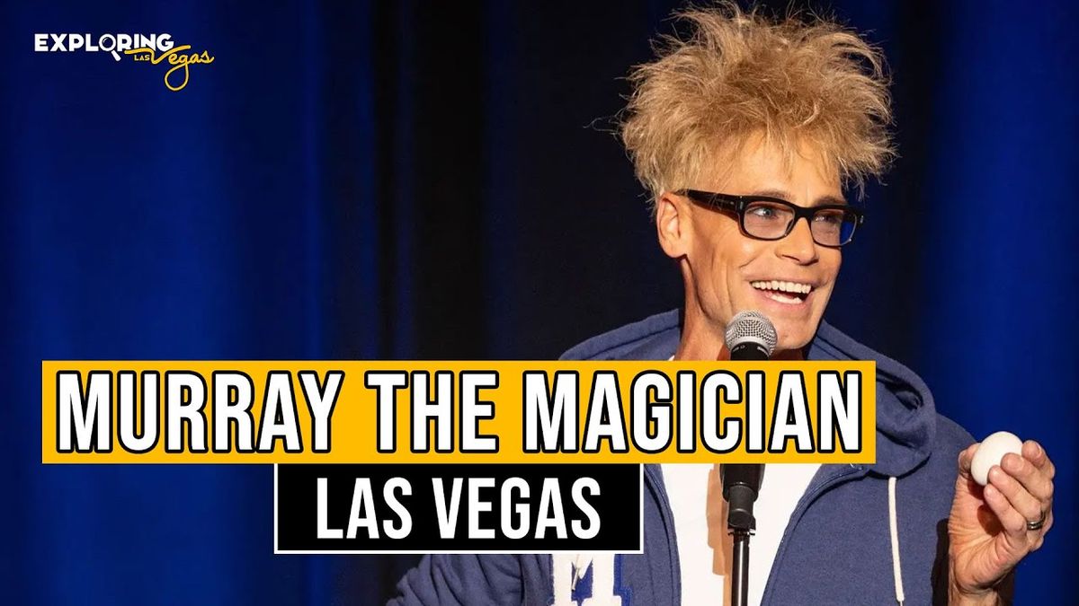 Murray the Magician - Las Vegas