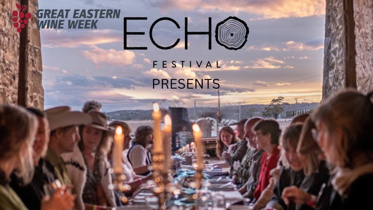 Great Eastern Wine Week - ECHO Presents the 'Native Bounty Feast'