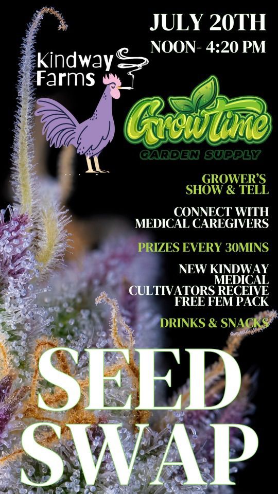 GrowTime Seed Swap and Growers Grow and Tell