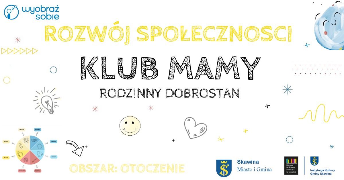 Klub Mamy - RODZINNY DOBROSTAN