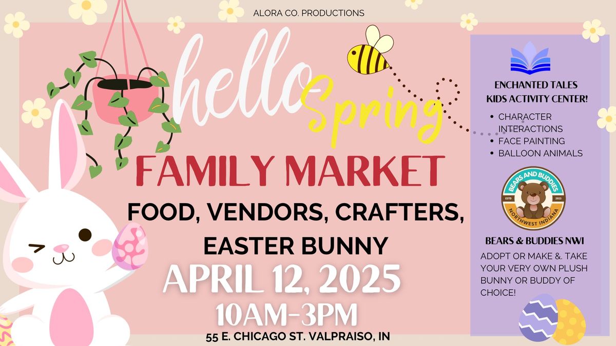 Hello Spring Family Market