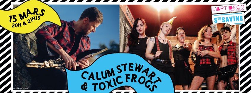 CALUM STEWART & TOXIC FROGS