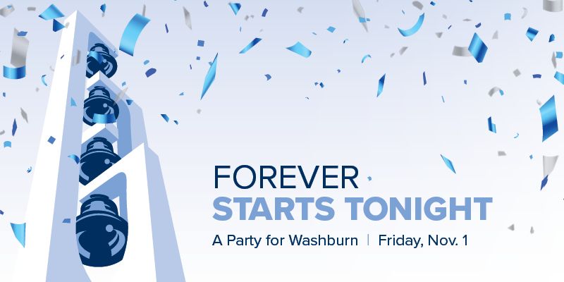 Forever Starts Tonight: A Party for Washburn