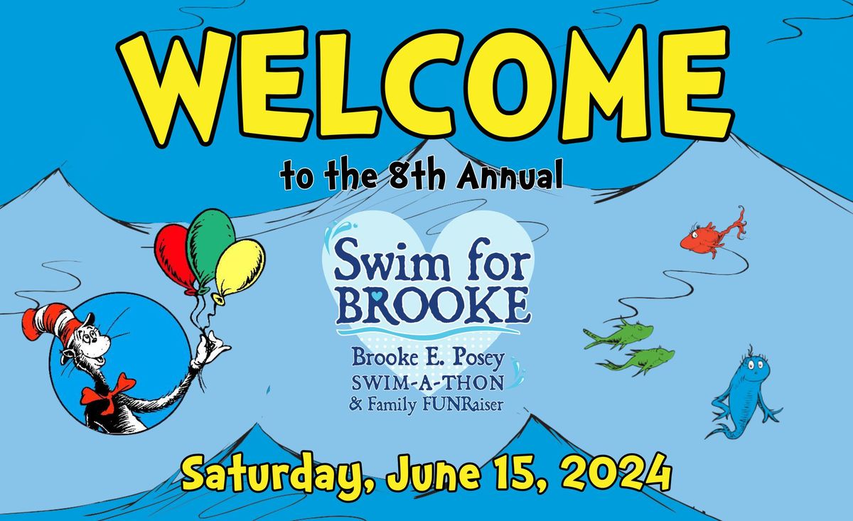 8th Annual Brooke E. Posey Swim-a-Thon & Family Funraiser