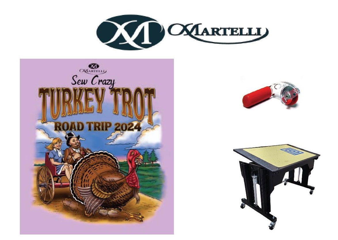 Sew Crazy Turkey Trot Martelli Road Trip 2024