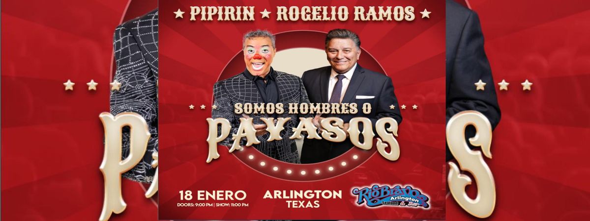 ROGELIO RAMOS Y PIPIRIN