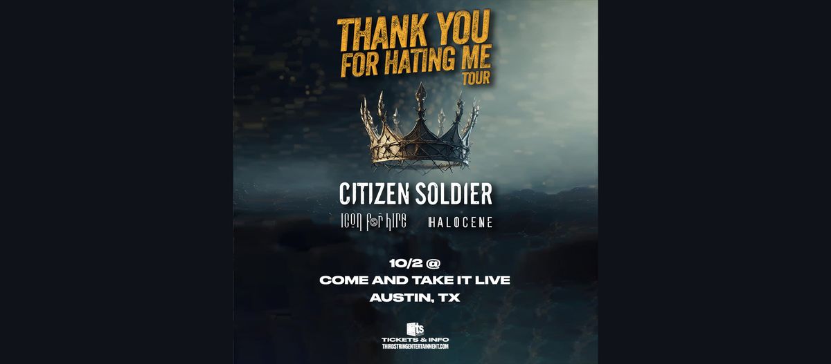 CITIZEN SOLDIER at Come And Take It Live