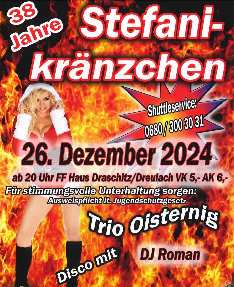 38 Jahre Stefanikr\u00e4nzchen der FF Draschitz\/Dreulach