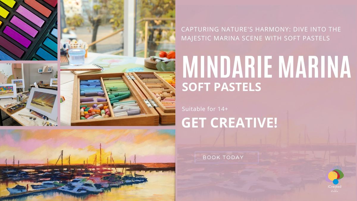 Mindarie Marina - Soft Pastel Workshop