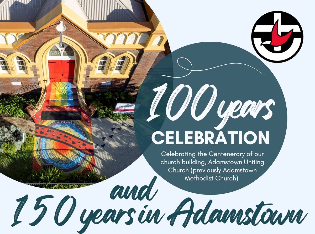 Adamstown Uniting Church Centenary Celebration Concert