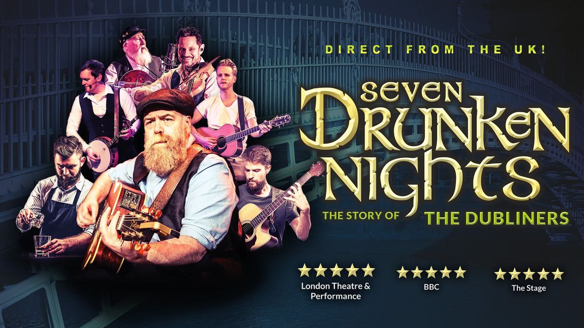 Seven Drunken Nights - The Story of The Dubliners