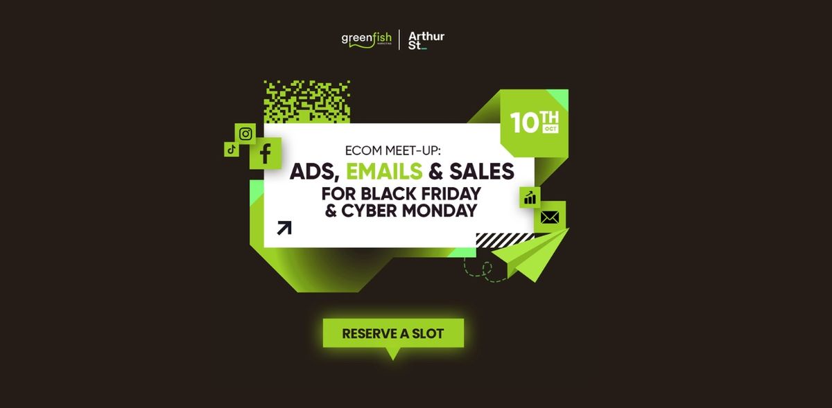 eCommerce Meetup: Ads, Emails & Sales for Black Friday & Cyber Monday