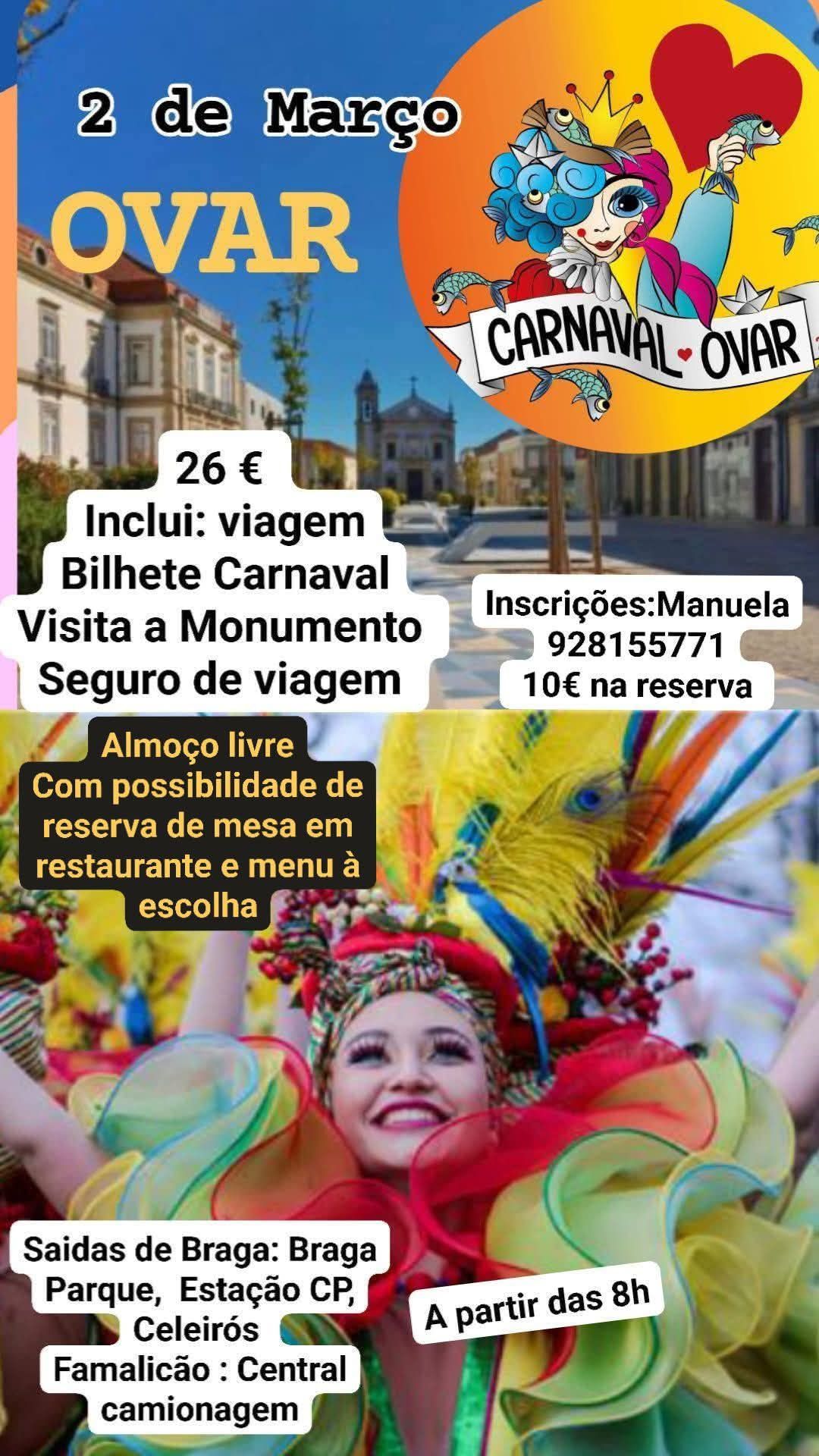 Ovar: Carnaval + viagem + monumento em Ovar 