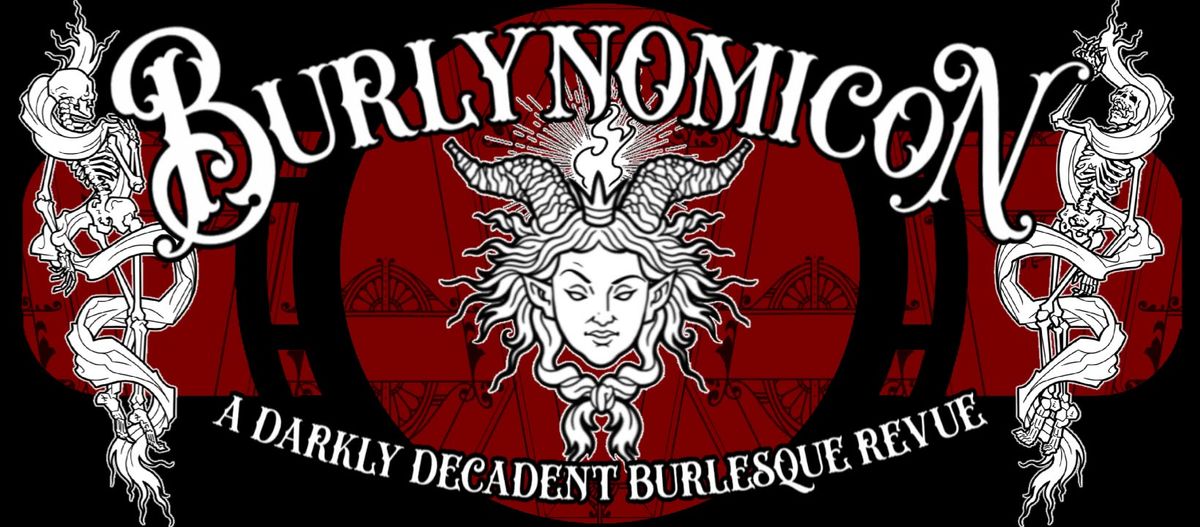 BURLYNOMICON - MARCH