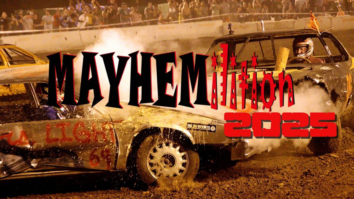 MAYHEMilition - SATURDAY - Winnebago JUMPS & more MAYHEM