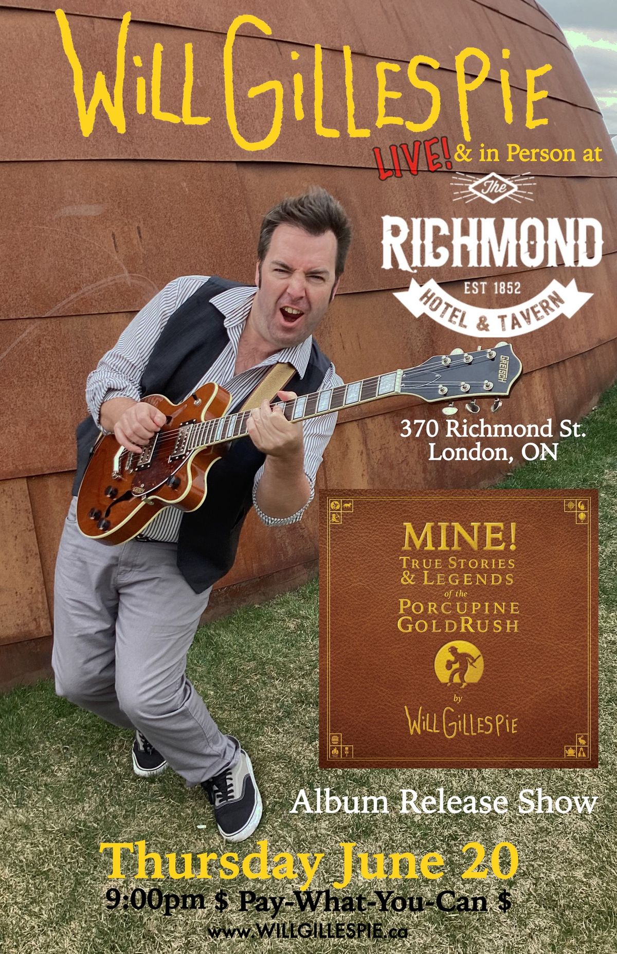 Will Gillespie LIVE! - MINE! Album Release Show - at the Richmond