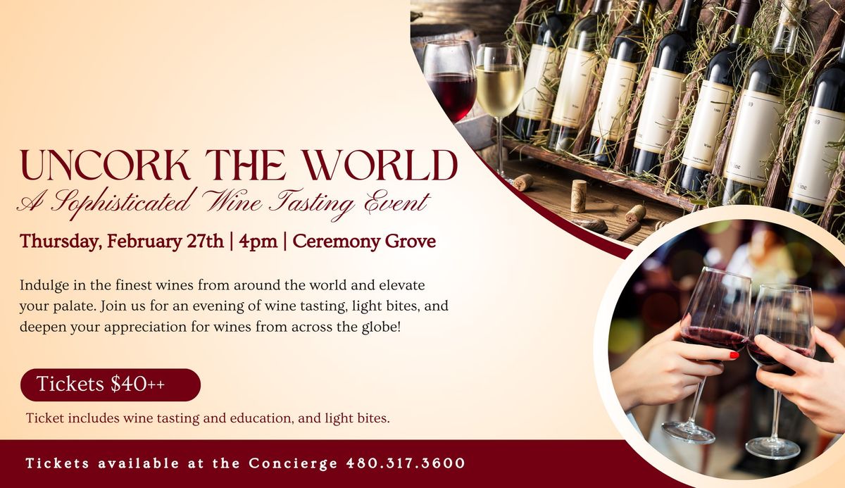 Uncork the World: A Sophisticated Wine Tasting Event