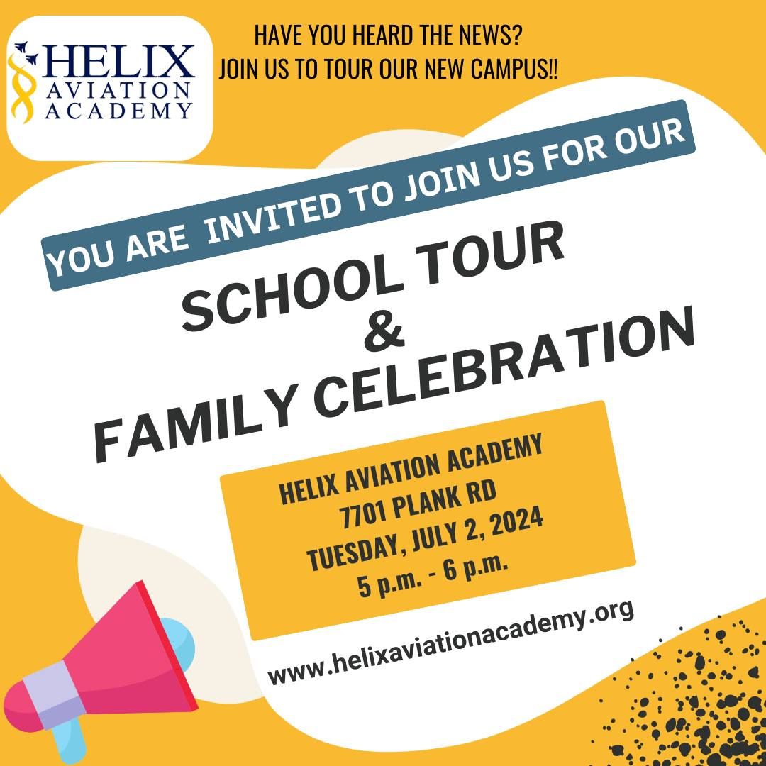 Helix Aviation Academy - School Tour & Family Celebration