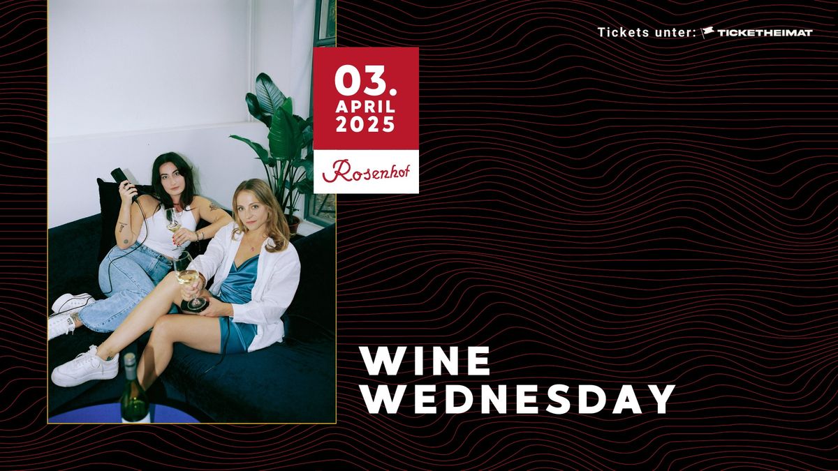 Wine Wednesday, 03.04.2025 | Rosenhof Osnabr\u00fcck