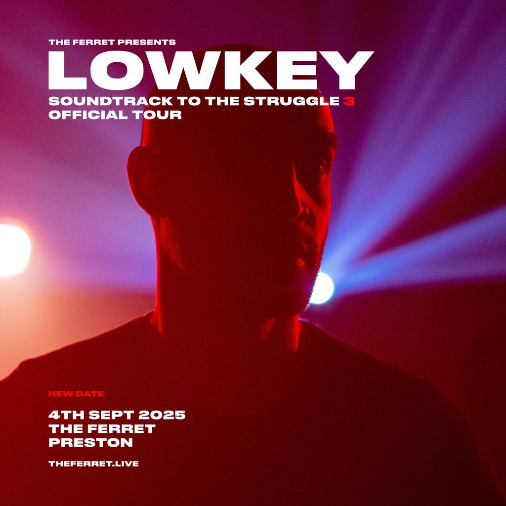 LOWKEY - Soundtrack to the Struggle 3 - official tour