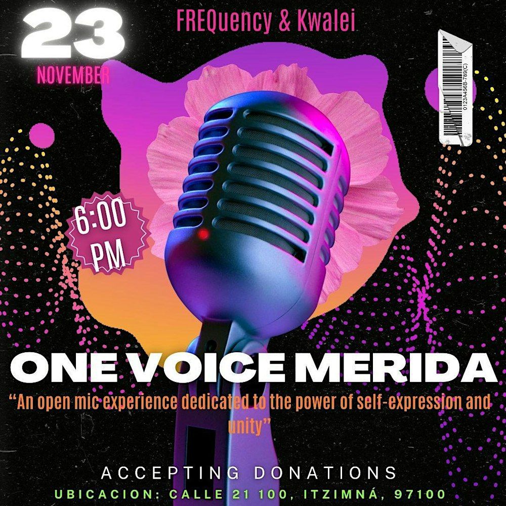 ONE VOICE MERIDA | OPEN MIC