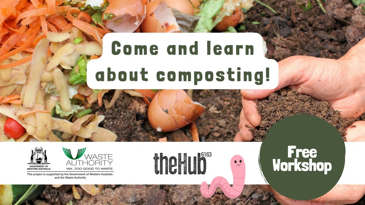 Come and learn about composting!