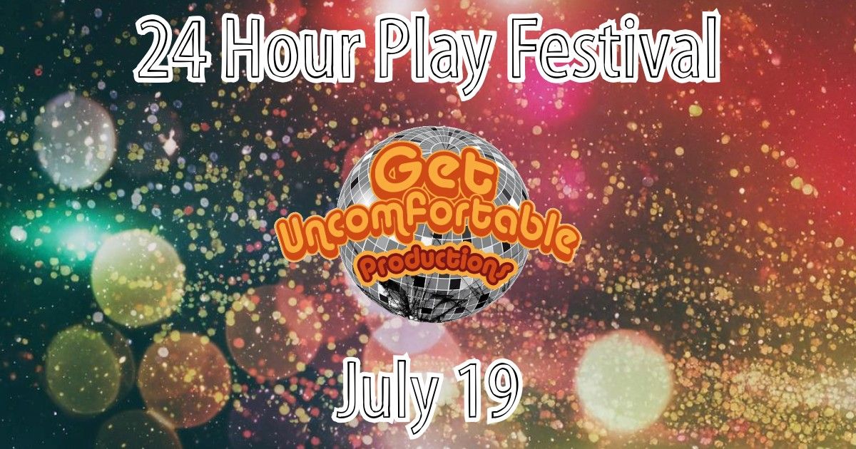 24 Hour Play Festival 