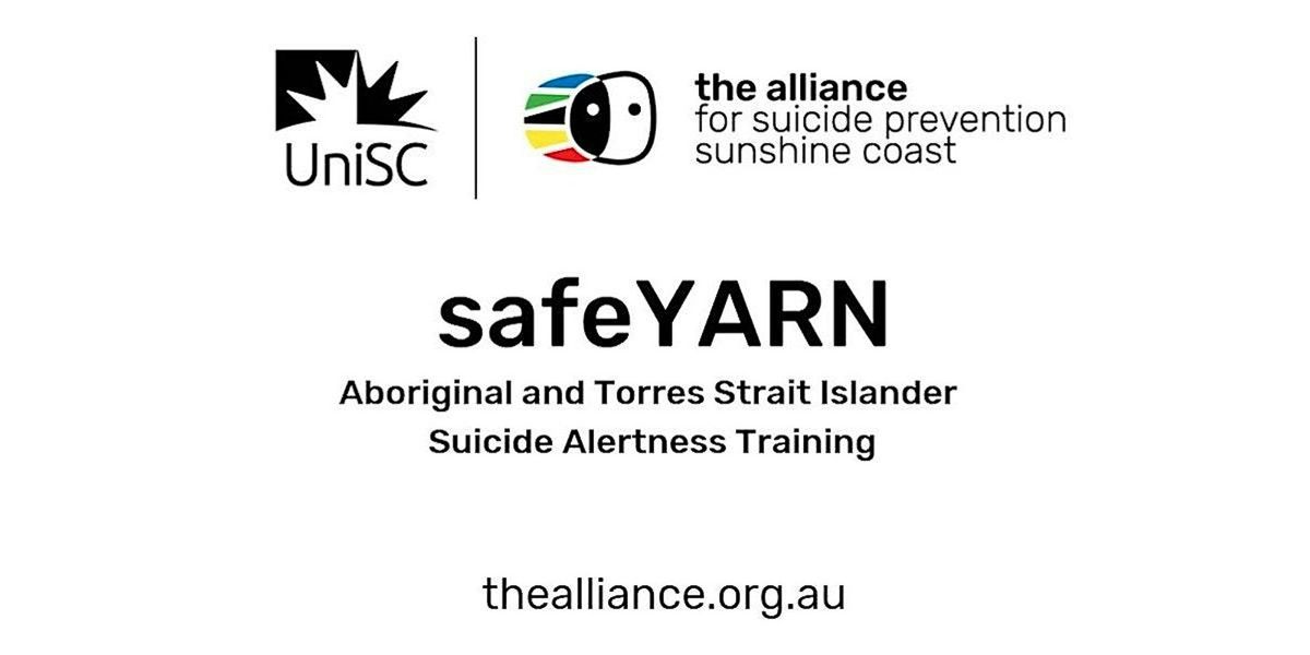 safeYARN - Aboriginal and Torres Strait Islander Suicide Alertness Training