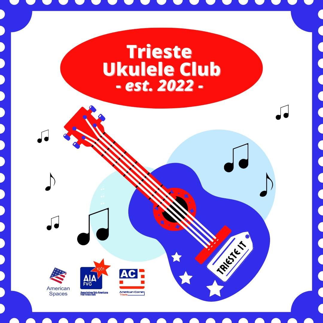 Trieste Ukulele Club - #betterfunthanperfect - FREE