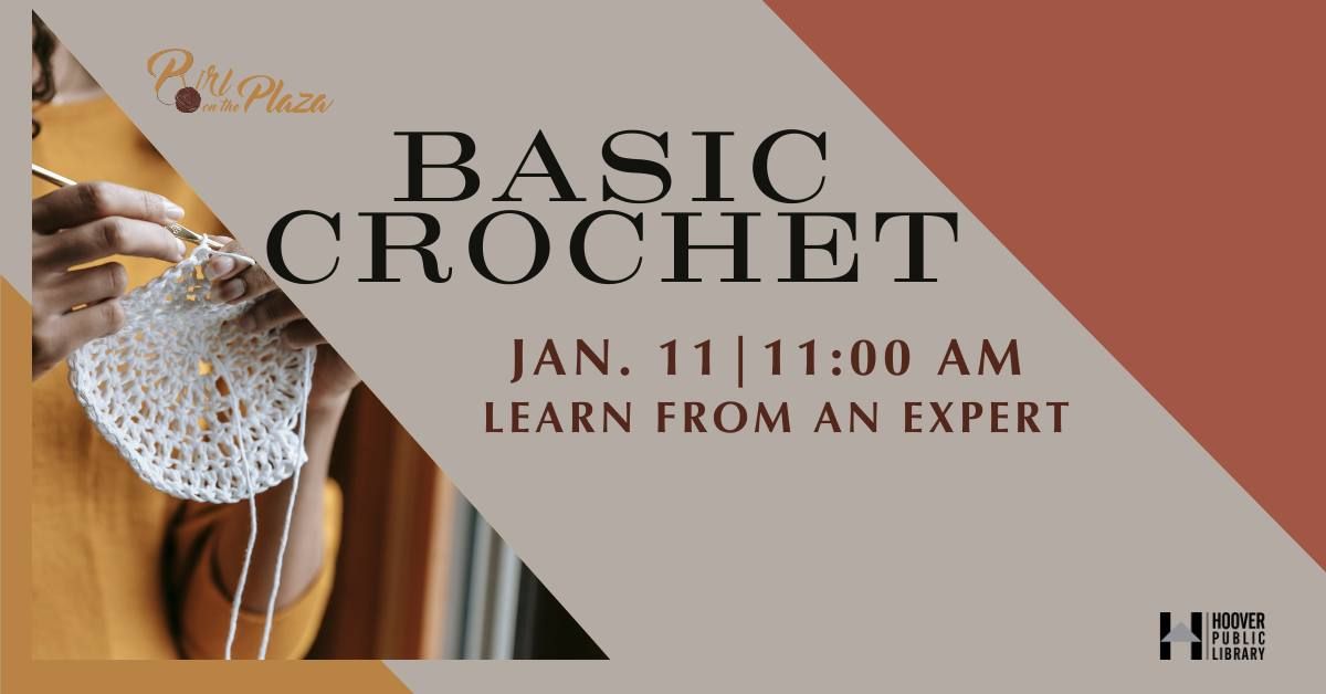 Basic Crochet Lessons