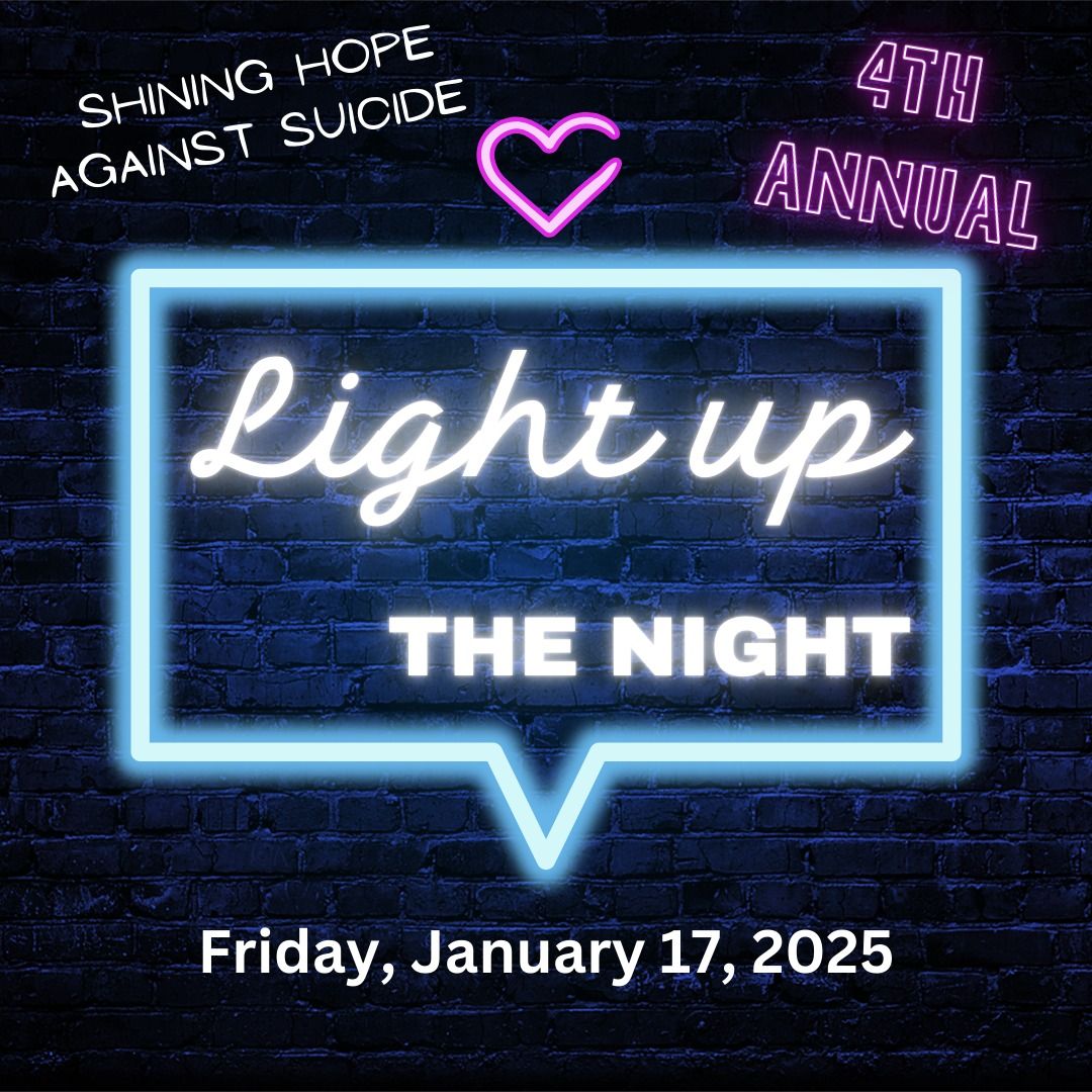 4th Annual Light up The Night