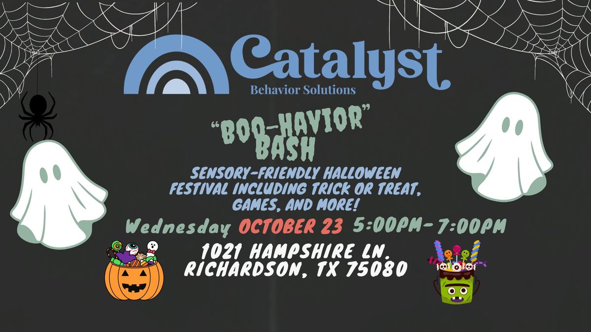 Catalyst Behavior Solutions Richardson Boo-Havior Bash