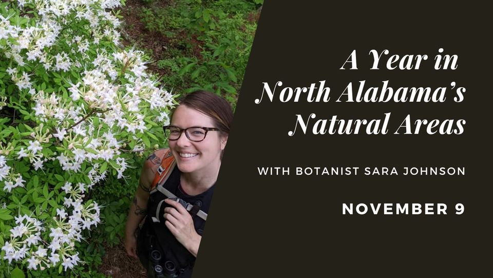 A Year in North Alabama\u2019s Natural Areas with Sara Johnson