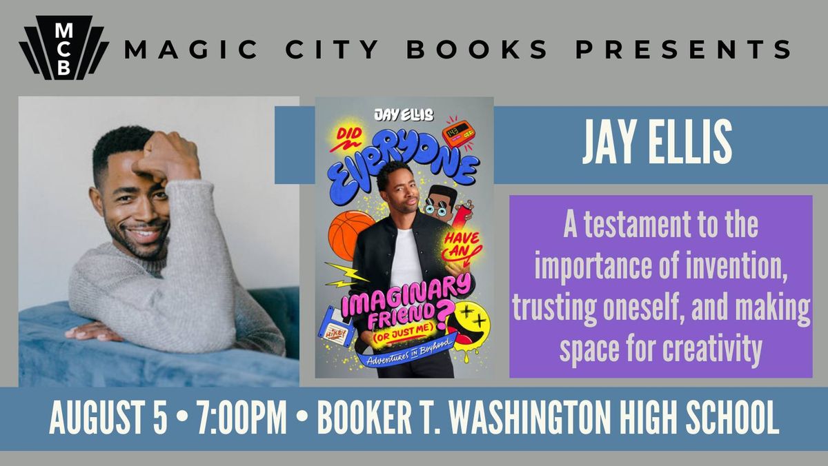 Jay Ellis Book Launch - Did Everyone Have an Imaginary Friend (or Just Me)?