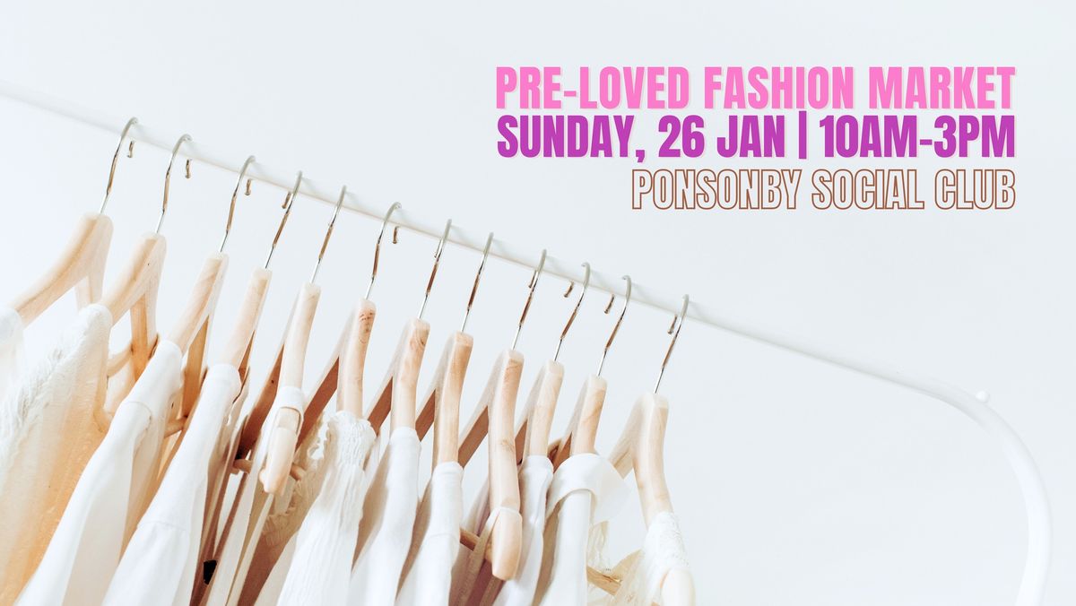 PRE-LOVED FASHION MARKET @ Ponsonby Social Club