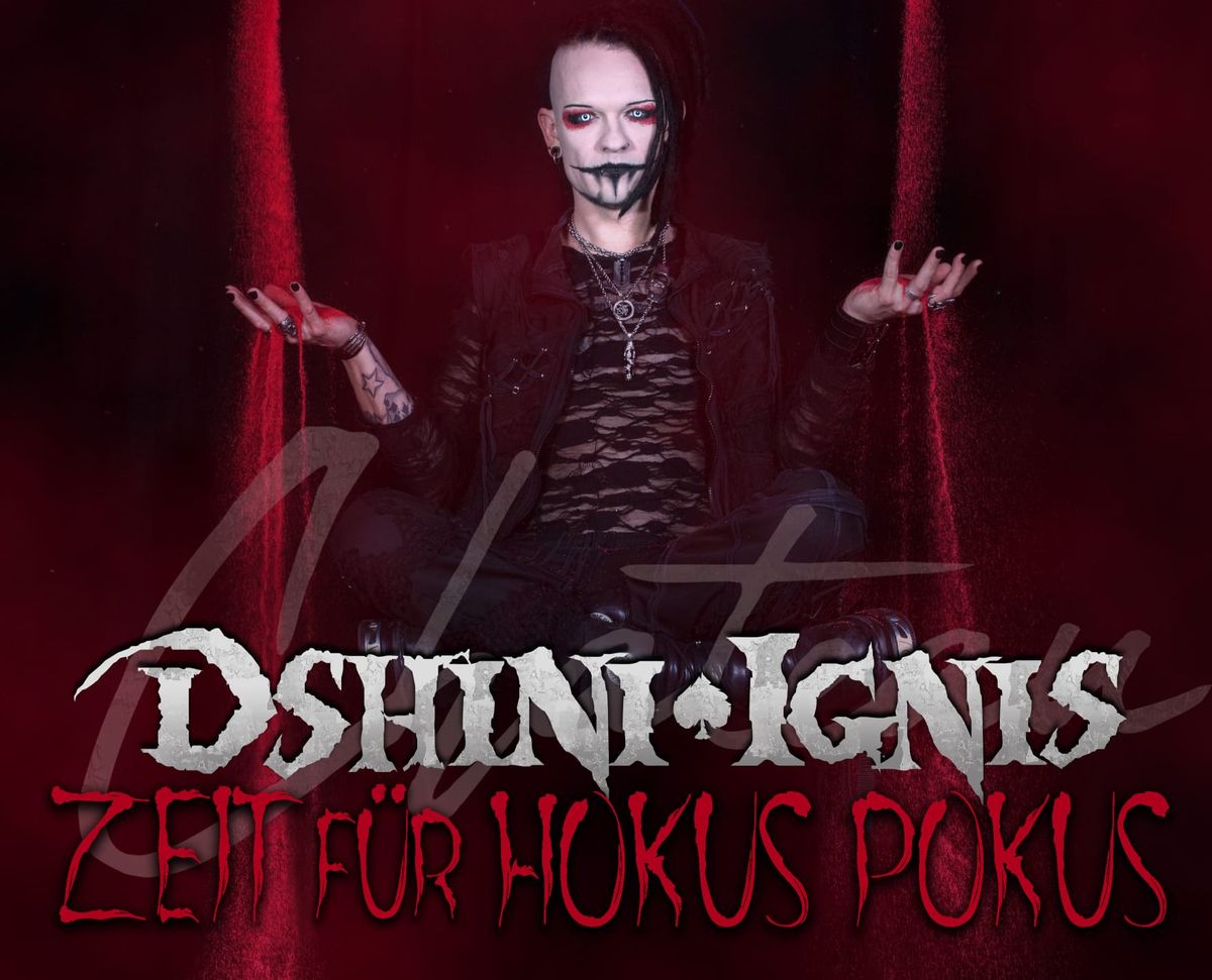 Dshini Ignis "Zeit F\u00fcr Hokus Pokus" Halloweenspecial