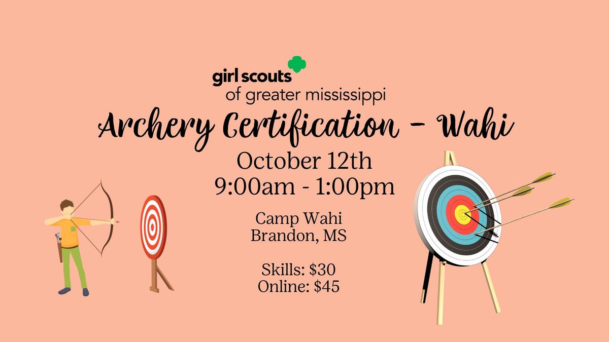 Archery Certification - Wahi