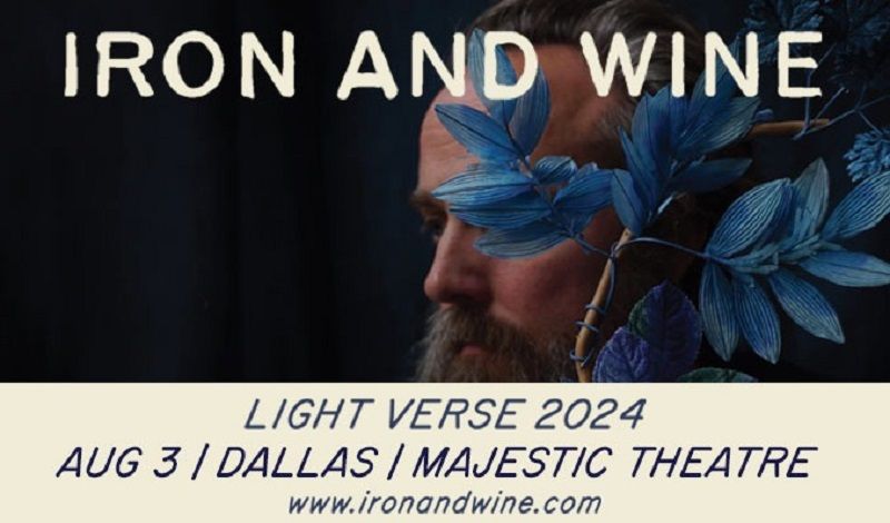 Iron & Wine \u2013 Light Verse 2024 Tour
