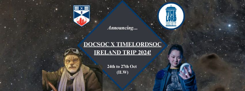 DocSoc x TimeLordSoc Galway 24 Trip!