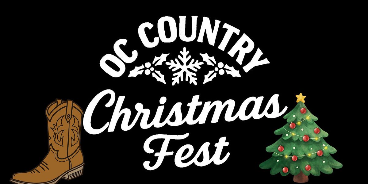 2025  OC Country Christmas Fest\u2014 Redneck Rodeo performing, Vendors, & More!