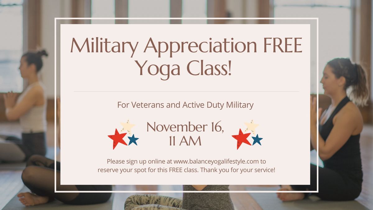 Military Appreciation FREE Yoga Class (for Veterans and Active Duty Military)