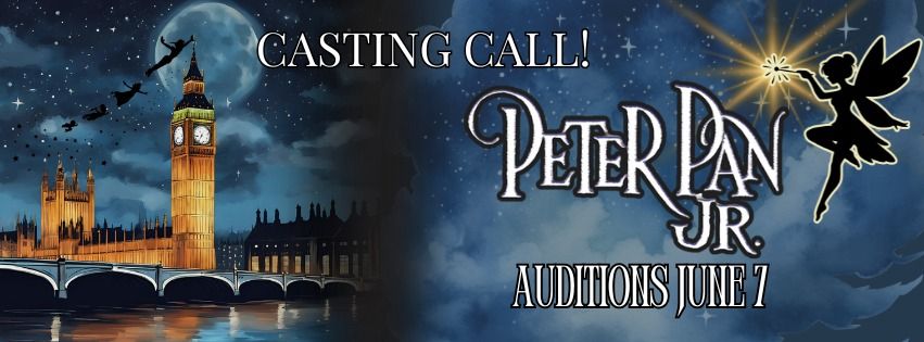 CASTING CALL! Peter Pan Jr.