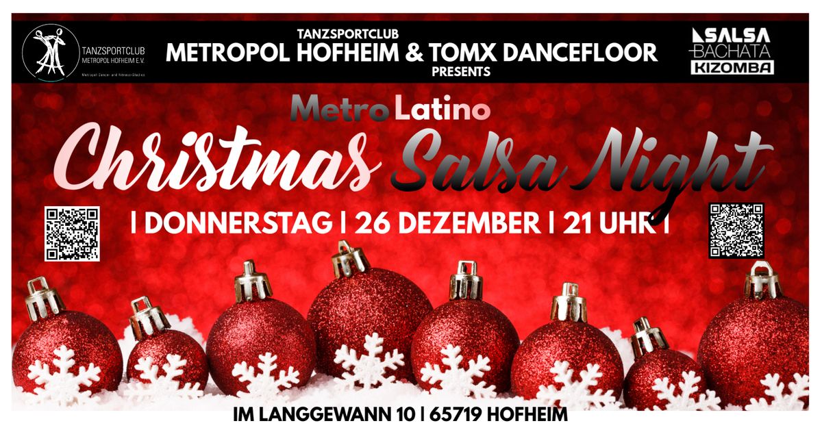 MetroLatino - Im Metropol Hofheim \/ Salsa Bachata Kizomba \/ 2. Weihnachtsfeiertag Christmas Edition