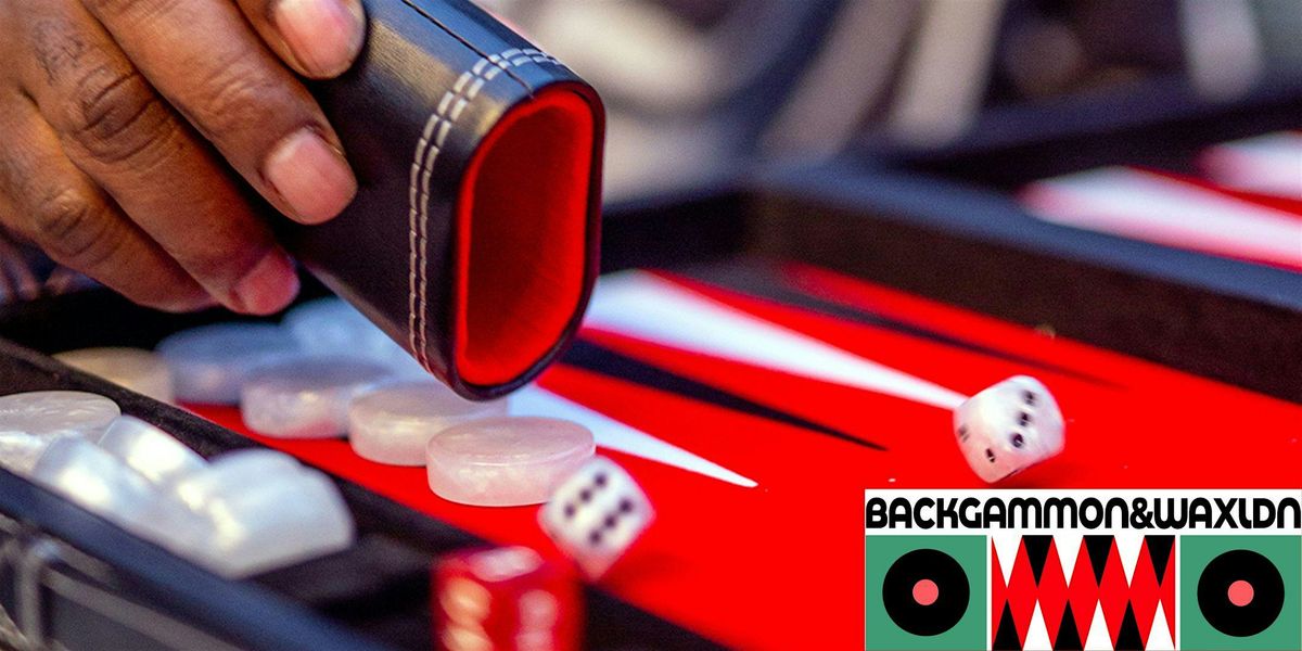 Backgammon and Wax @ Fox & Firkin