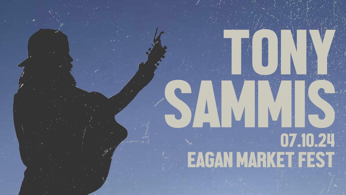 Tony Sammis | Eagan Market Fest