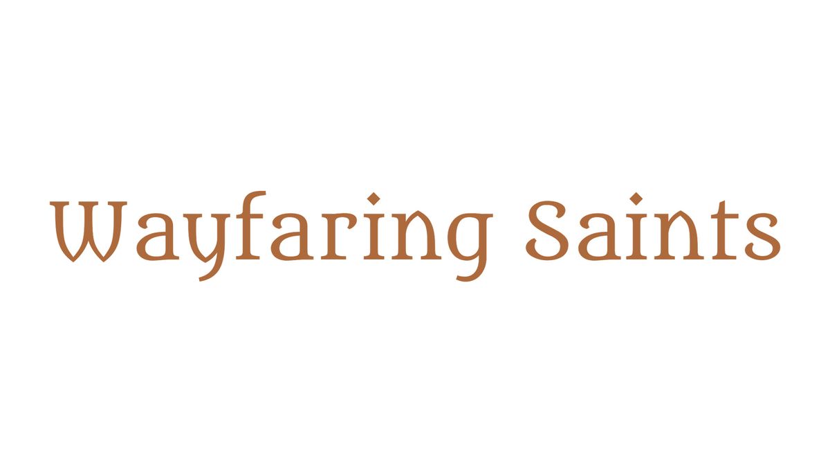 Wayfaring Saints Church Launch